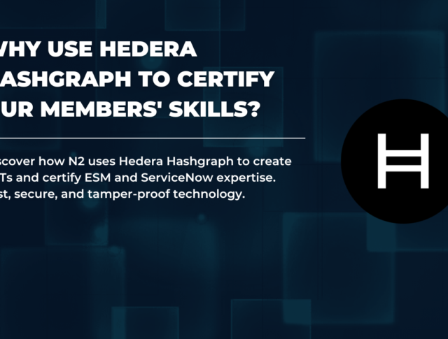 Why use Hedera Hashgraph to certify our members’ skills?