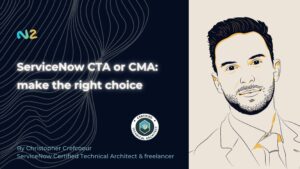 CTA or CMA ServiceNow: make the right choice for your career