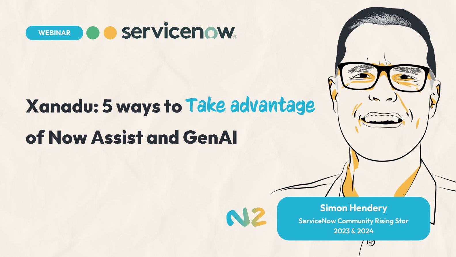 ServiceNow Xanadu release : 5 ways to take advantage of gen AI with now assist capabilities